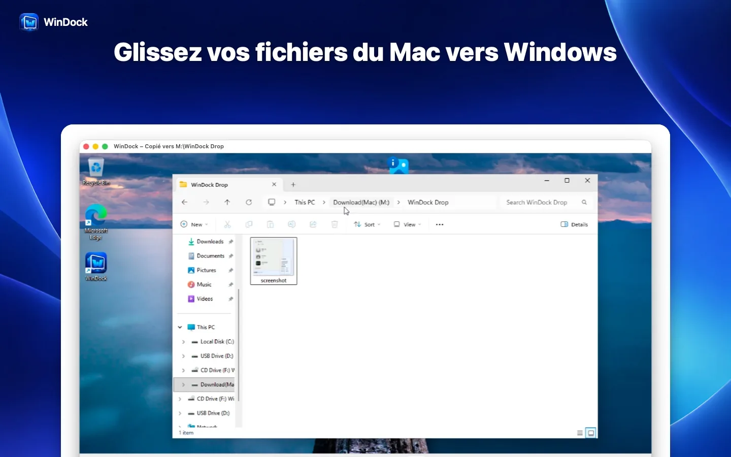 Faites glisser des fichiers de votre Mac vers Windows