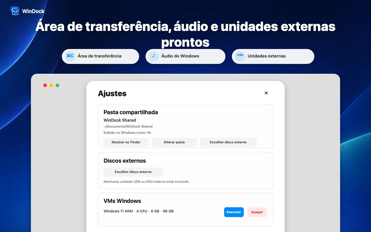 Área de transferência, som e unidades externas